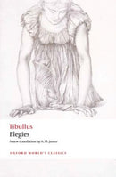 Elegies : With parallel Latin text-9780199603312