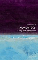 Madness : A Very Short Introduction-9780199608034