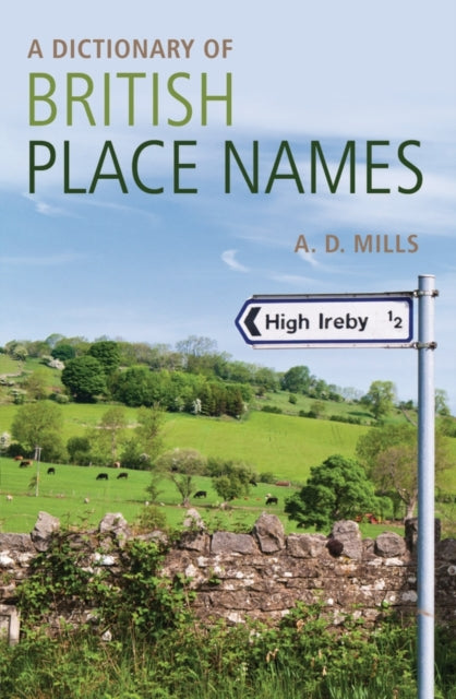 A Dictionary of British Place-Names-9780199609086