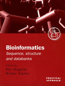 Bioinformatics: Sequence, Structure and Databanks : A Practical Approach-9780199637904