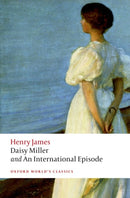 Daisy Miller and An International Episode-9780199639885