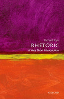 Rhetoric : A Very Short Introduction-9780199651368