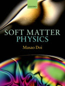 Soft Matter Physics-9780199652952