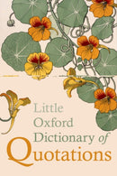 Little Oxford Dictionary of Quotations-9780199654505