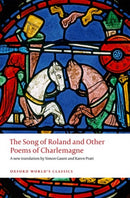 The Song of Roland and Other Poems of Charlemagne-9780199655540