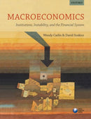 Macroeconomics: Institutions, Instability, and the Financial System-9780199655793