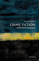 Crime Fiction : A Very Short Introduction-9780199658787