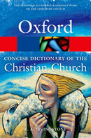 The Concise Oxford Dictionary of the Christian Church-9780199659623