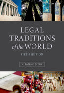 Legal Traditions of the World : Sustainable diversity in law-9780199669837