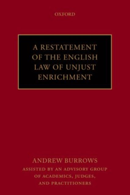 A Restatement of the English Law of Unjust Enrichment-9780199669905