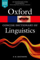 The Concise Oxford Dictionary of Linguistics-9780199675128