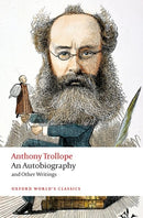 An Autobiography : and Other Writings-9780199675296