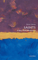Saints : A Very Short Introduction-9780199676514