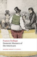 Domestic Manners of the Americans-9780199676873