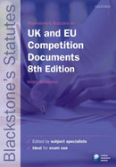 Blackstone's UK & EU Competition Documents-9780199678631