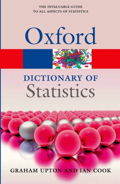 A Dictionary of Statistics 3e-9780199679188