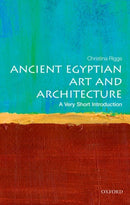 Ancient Egyptian Art and Architecture : A Very Short Introduction-9780199682782