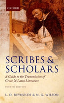 Scribes and Scholars : A Guide to the Transmission of Greek and Latin Literature-9780199686339