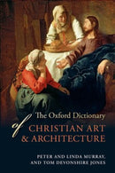 The Oxford Dictionary of Christian Art and Architecture-9780199695102