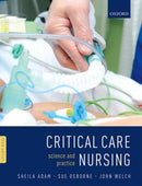Critical Care Nursing : Science and Practice-9780199696260