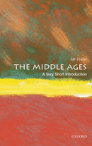 The Middle Ages : A Very Short Introduction-9780199697298