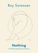 Nothing : A Philosophical History-9780199742837
