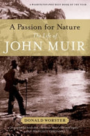A Passion for Nature : The Life of John Muir-9780199782246