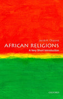 African Religions : A Very Short Introduction-9780199790586