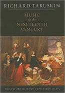 The Oxford History of Western Music: Volume 3: Music in the Nineteenth Century-9780199842162