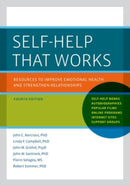 Self-Help That Works : Resources to Improve Emotional Health and Strengthen Relationships-9780199915156