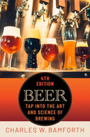 Beer : Tap Into the Art and Science of Brewing-9780199996742