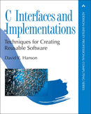 C Interfaces and Implementations : Techniques for Creating Reusable Software-9780201498417