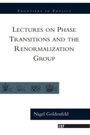 Lectures On Phase Transitions And The Renormalization Group-9780201554090