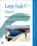 Large-Scale C++ : Process and Architecture, Volume 1-9780201717068