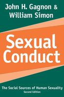 Sexual Conduct : The Social Sources of Human Sexuality-9780202306643