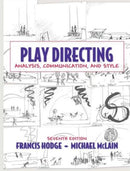Play Directing : Analysis, Communication, and Style-9780205571246