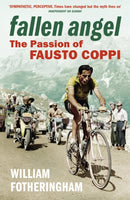 Fallen Angel : The Passion of Fausto Coppi-9780224074506