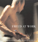 Freud At Work : Lucian Freud in conversation with Sebastian Smee. Photographs by David Dawson and Bruce Bernard-9780224078719