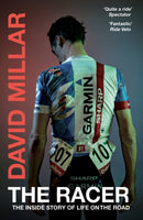 The Racer : The Inside Story of Life on the Road-9780224100083