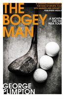The Bogey Man : A Month on the PGA Tour-9780224100267