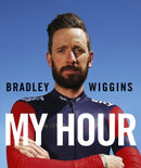 Bradley Wiggins: My Hour-9780224100465