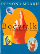 Bodytalk : A World Guide to Gestures-9780224101394