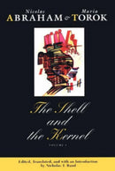 The Shell and the Kernel – Renewals of Psychoanalysis, Volume 1