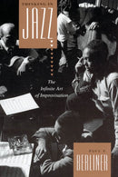 Thinking in Jazz – The Infinite Art of Improvisation