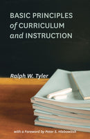 Basic Principles of Curriculum and Instruction-9780226086507
