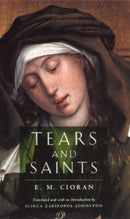 Tears and Saints-9780226106748
