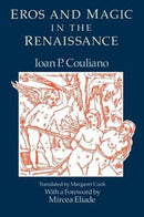 Eros and Magic in the Renaissance-9780226123165