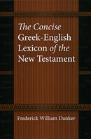 The Concise Greek-English Lexicon of the New Testament-9780226136158