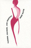 Fashion, Culture, and Identity-9780226138091