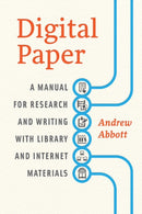Digital Paper : A Manual for Research and Writing with Library and Internet Materials-9780226167787